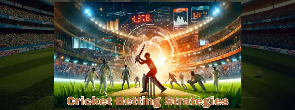 Top Cricket Betting Strategies to Maximize Your Winnings