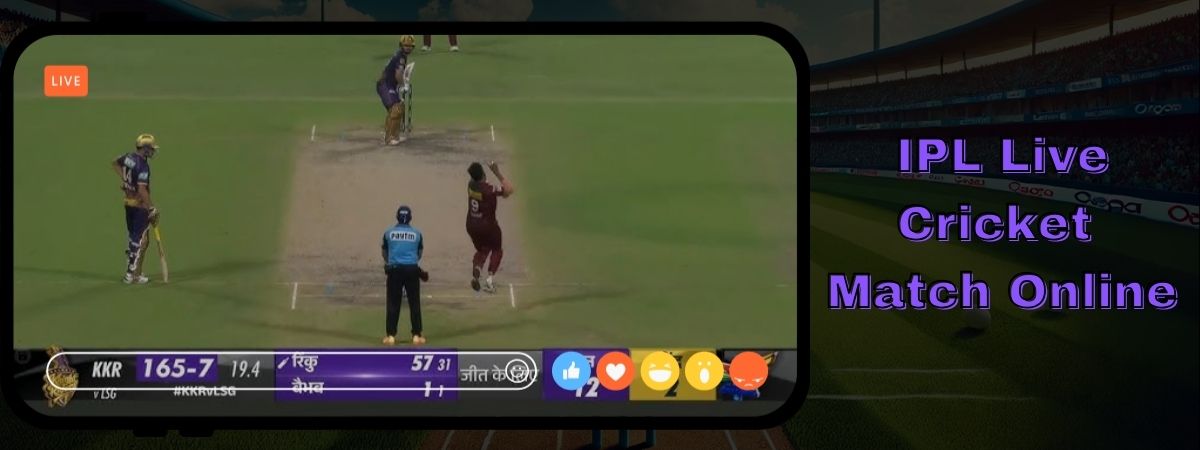 The Best Ways to Watch IPL Live Cricket Match Online